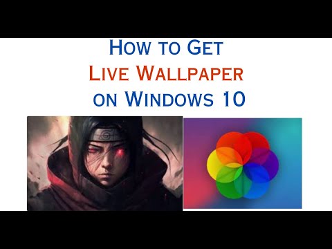 How to Get Live Wallpaper on Windows 10 | How to Set Live Wallpaper on Windows 10