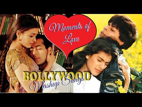 Romantic Bollywood Mashup Songs | Hindi Love Mashup Songs | Moments of Love Songs | Indian Hit Songs