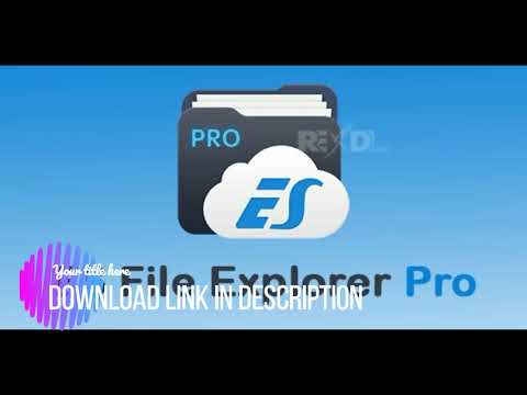 es file explorer pro mod apk