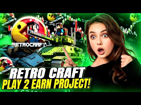 🚀 DISCOVER RETRO CRAFT: THE ULTIMATE TESTNET 🌐 BLOCKCHAIN GAMING EXPERIENCE! 🎮