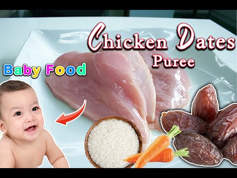 Chicken Date Puree with Rice | RICE PUREE | BABY WEANING FOOD | Chicken Rice Date Baby Food for 6M+