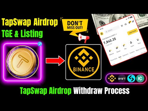 TapSwap Airdrop TGE & Listing | TapSwap Airdrop Withdraw Process |