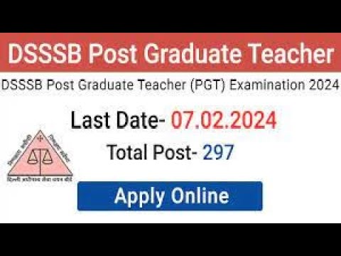 DSSSB PGT Notification 2024  Eligibility, Syllabus, DSSSB PGT Vacancy Full Info #dsssb