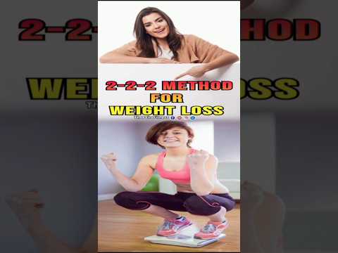 2-2-2 Method for #weightloss  | #dietplanforweightloss  #thepairafitness | #ytshorts | #shorts