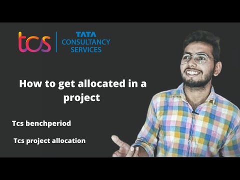 HOW to get allocated to a project in tcs || tcs bench period || tcs project allocation