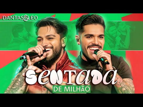 Dantas & Léo - Sentada de Milhão [Clube do EX | Ao Vivo]