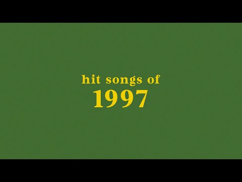 hit songs of 1997 + spotify playlist