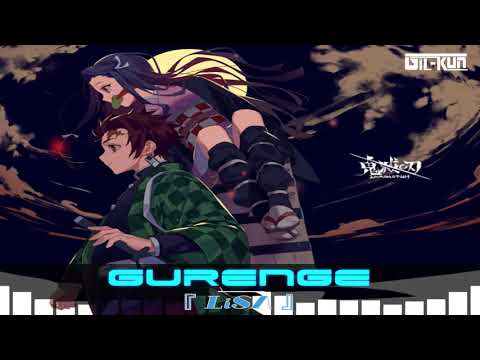 Demon Slayer- Kimetsu no Yaiba Opening Full『LiSA - Gurenge』