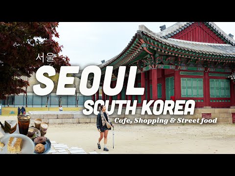 Seoul searching in South Korea | 서울 3 Days Itinerary - Cafes, Shopping & Myeongdong