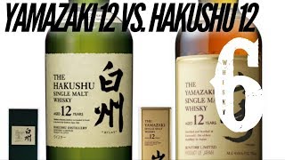 YAMAZAKI 12 VS. HAKUSHU 12