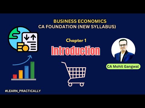 CA Foundation Business Economics | Chapter 1: Introduction | Quick Concept Video