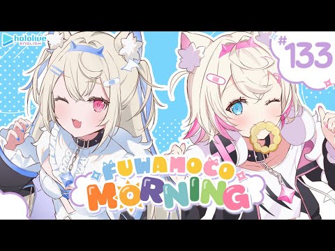 【FUWAMOCO MORNING】episode 133 🐾 #FWMCMORNING