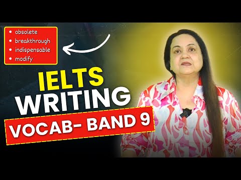 IELTS Writing Vocabulary for band 9