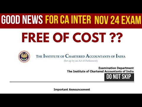 |Good News For CA Inter Nov 24 Exam New Course| Free of Cost Under New CA Course Nov 24|