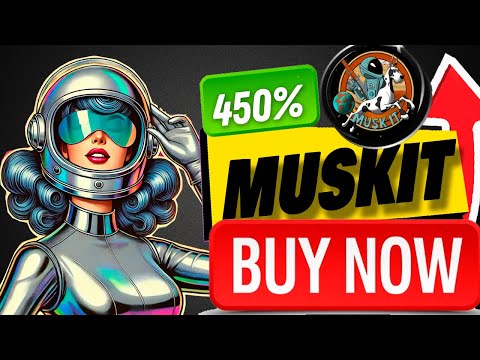 🟢 What is Musk it (MUSKIT) Coin 🚀MUSKIT Crypto Token Analysis 💵