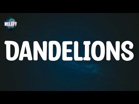 Ruth B. - Dandelions (Lyrics)