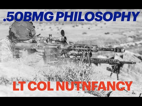 Why You Shouldn't Buy a .50 BMG (Nutnfancy POU)