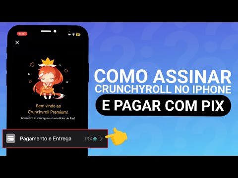 COMO ASSINAR CRUNCHYROLL PELO PIX NO IPHONE (FÁCIL)