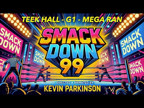 SMACKDOWN 99 - AI VIDEO