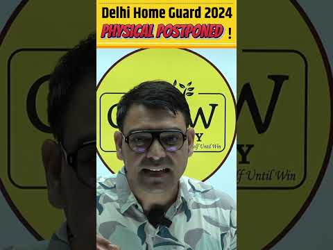 Delhi Police Home Guard | Physical Postponed!!! #delhipolice #homeguard #delhipolicephysicaldate