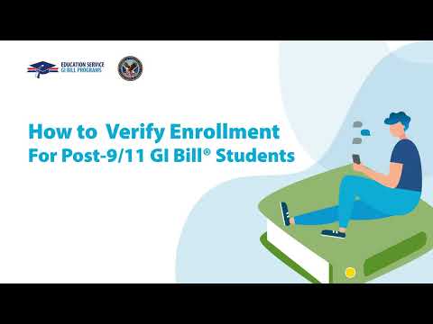 How to Verify Enrollment for Post-9/11 GI Bill® Students