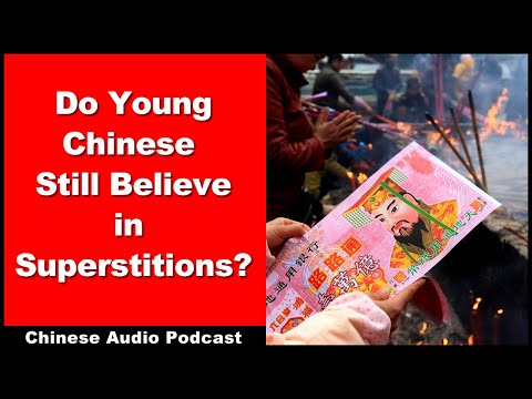 Do Young Chinese Still Believe in Superstitions? - Chinese Audio Podcast - Intermediate Chinese