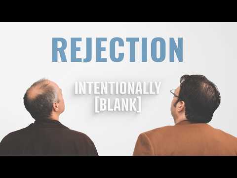 Handling Rejection — Intentionally Blank Ep. 183