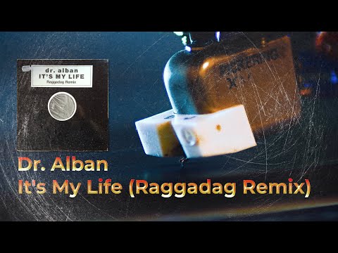 Dr. Alban – It's My Life (Raggadag Remix)