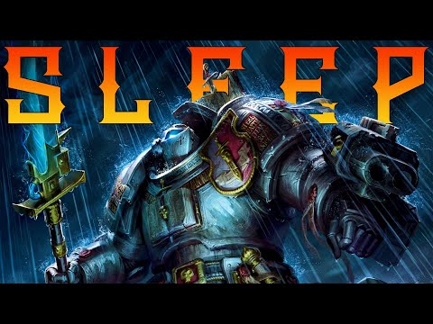 Lore To Sleep To ▶ Warhammer 40k: Grey Knights