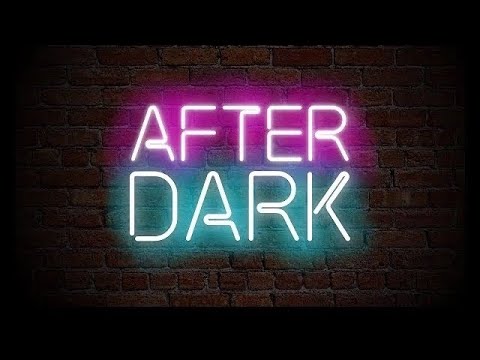 After Dark 258