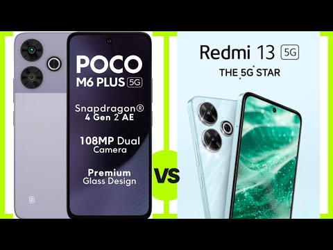 Poco m6 plus 5g vs Redmi 13 5g | redmi 13 and poco m6 5g comparison