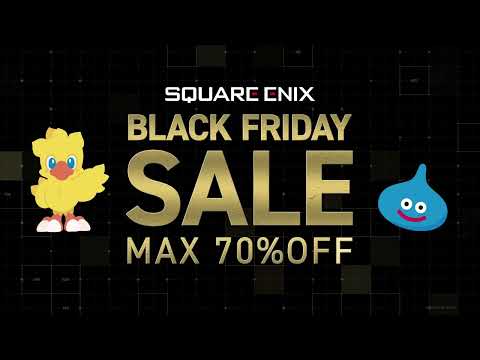 최신작부터 명작까지 다양한 라인업! SQUARE ENIX BLACK FRIDAY SALE!