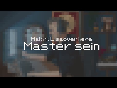 Maki x Lisaoverhere - Master sein (prod. by Faust) | Weihnachtsspecial