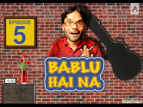 Bablu Hai Na | बबलू है ना | Latest Web Series | Web Series India |