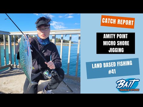 Land Based Fishing #41 - Amity Point Micro Shore Jigging