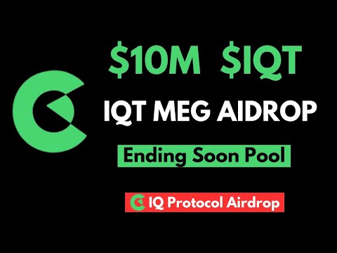 Don't Miss This $10M IQT Airdrop || IQ Protocol Megadirdrop CAmpaign #iqtairdrop #iqprotocol