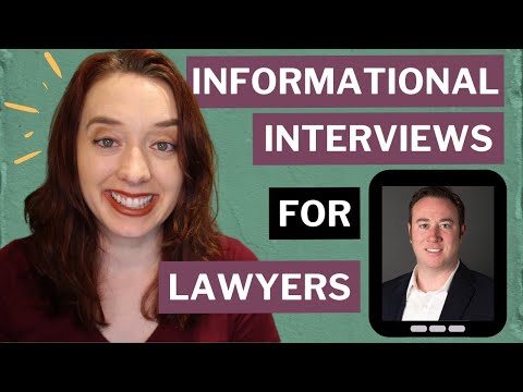 Informational Interview Lawyer