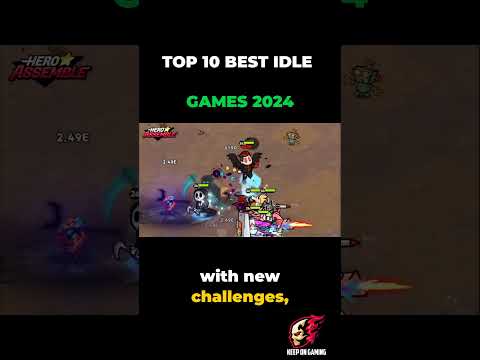 TOP 10 BEST IDLE GAMES 2024 | Top Idle iOS & Android Games 2024 | IDLE RPG | Hero Assemble