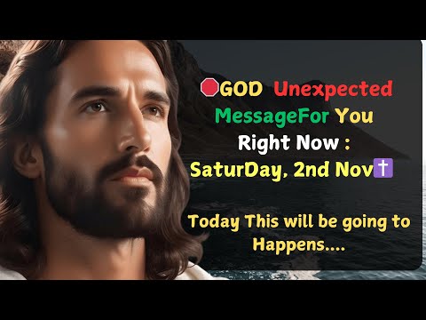 🛑GOD  Unexpected Message : 👉MessageFor You Right Now   SaturDay, 2nd Nov✝️ #godmessagetoday333 #live