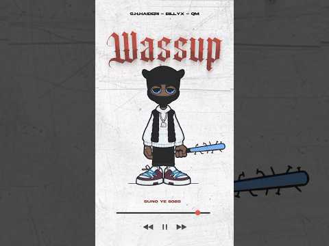 “Wassup” by @s.h.haideri & @billyxmusic is out ✌🏼Audio: @qmmusicz Visuals: @minuss_ll #billyx