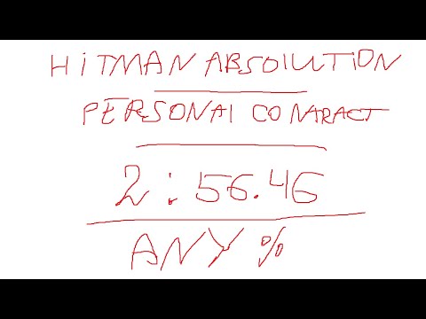 Hitman Absolution | Personal Contract Any% Speedrun | 2:56.46