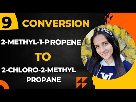 Convert 2-methyl-1-propene to 2-chloro-2-methylpropane| Conversions organic chemistry Class12