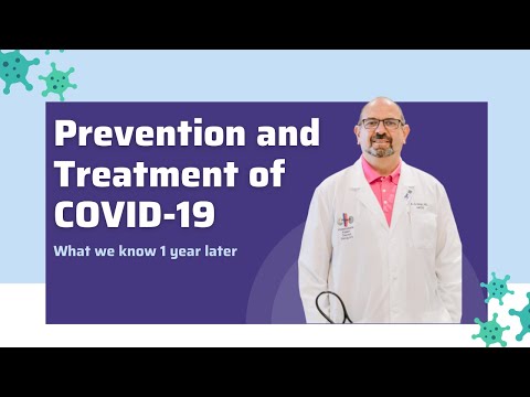 One Year Later | Prevention and Treatment of COVID-19 | From A Doctor That Contracted COVID