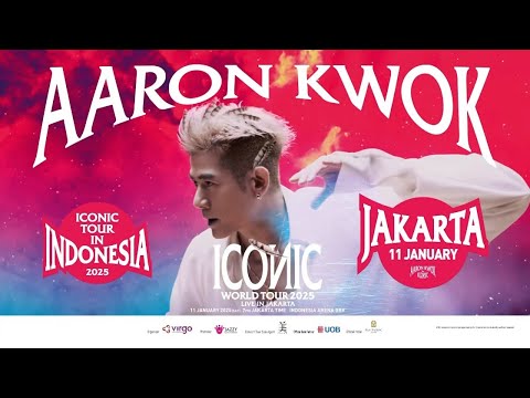 【郭富城】ICONIC JAKARTA 2025 PROMO VIDEO 2 [AARON KWOK ICONIC世界巡迴演唱會-雅加達站] 2025年1月11日