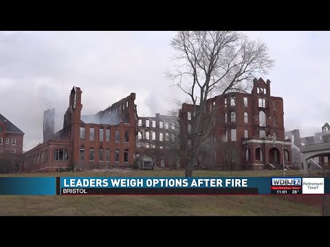 Leaders Weigh Options After Bristol Fire