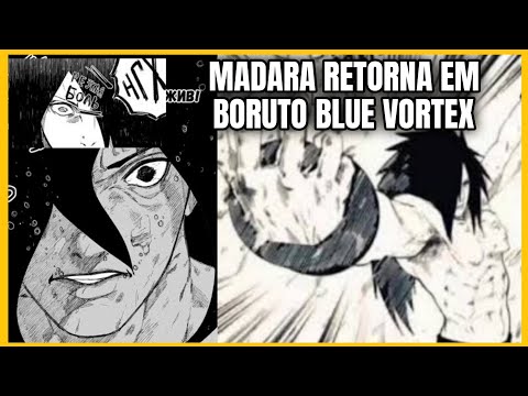 MADARA RETORNA NO MANGÁ DE BORUTO BLUE VORTEX COM EDO TENSEI? E SE VOLTASSE? BORUTO DERROTARIA?