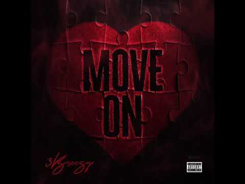 3Breezy - Move On