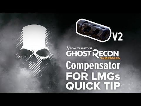 Compensator V2 (LMG) location and info - Ghost Recon Wildlands (quick tip)