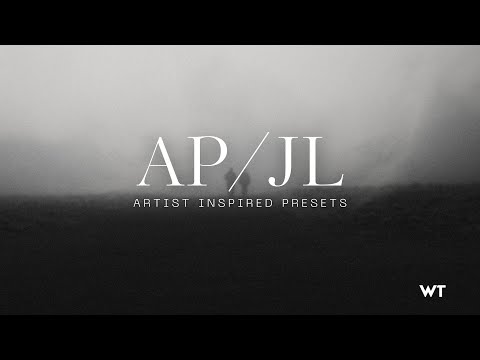 AP/JL  - Artist Inspired Presets (Ariel Posen, Joey Landreth)