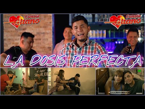 La Dosis Perfecta / Corazón Gitano / Vídeo Oficial 2021